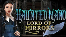 Haunted Manor: Lord of Mirrors - data wydania dla iPhone