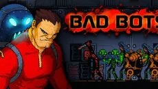 Bad Bots - gra w gatunku Arkaada