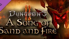 Dungeons 2: A Song of Sand and Fire - gra w gatunku W czasie rzeczywistym
