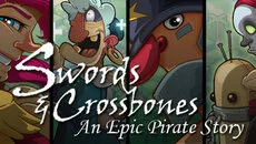Swords & Crossbones: An Epic Pirate Story - gra w gatunku Izometria