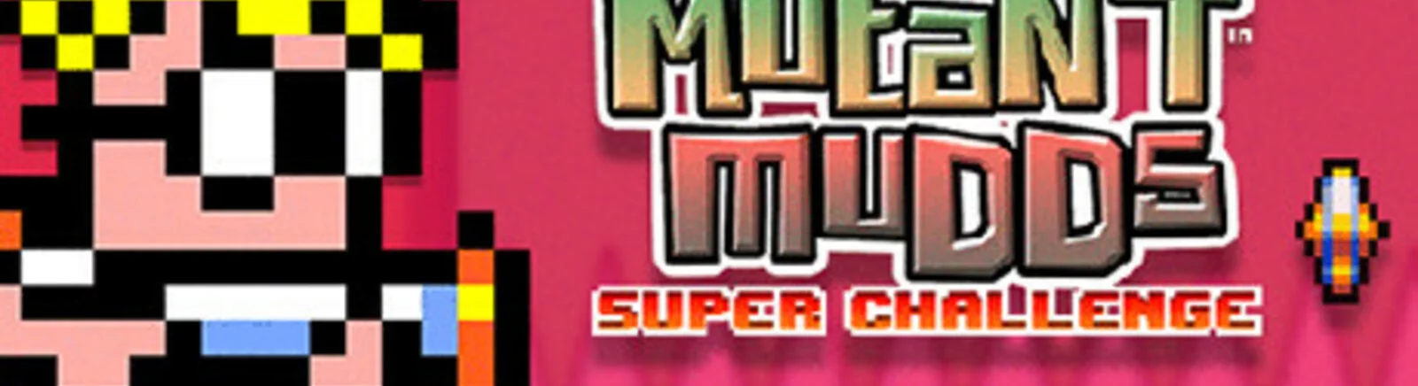 Data wydania Mutant Mudds: Super Challenge w różnych krajach na świecie