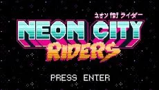 Neon City Riders - gra w gatunku Cyberpunk
